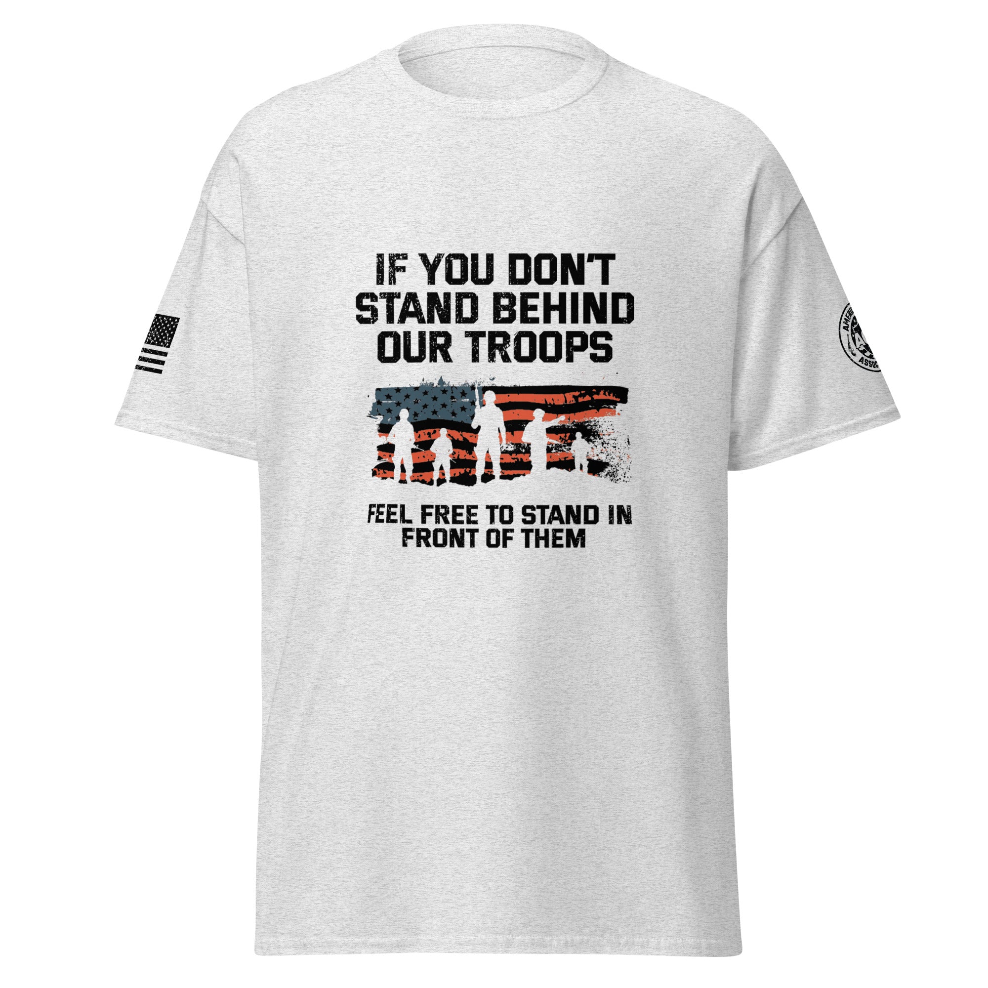 Stand Behind Our Troops T-Shirt – Graphics Mart